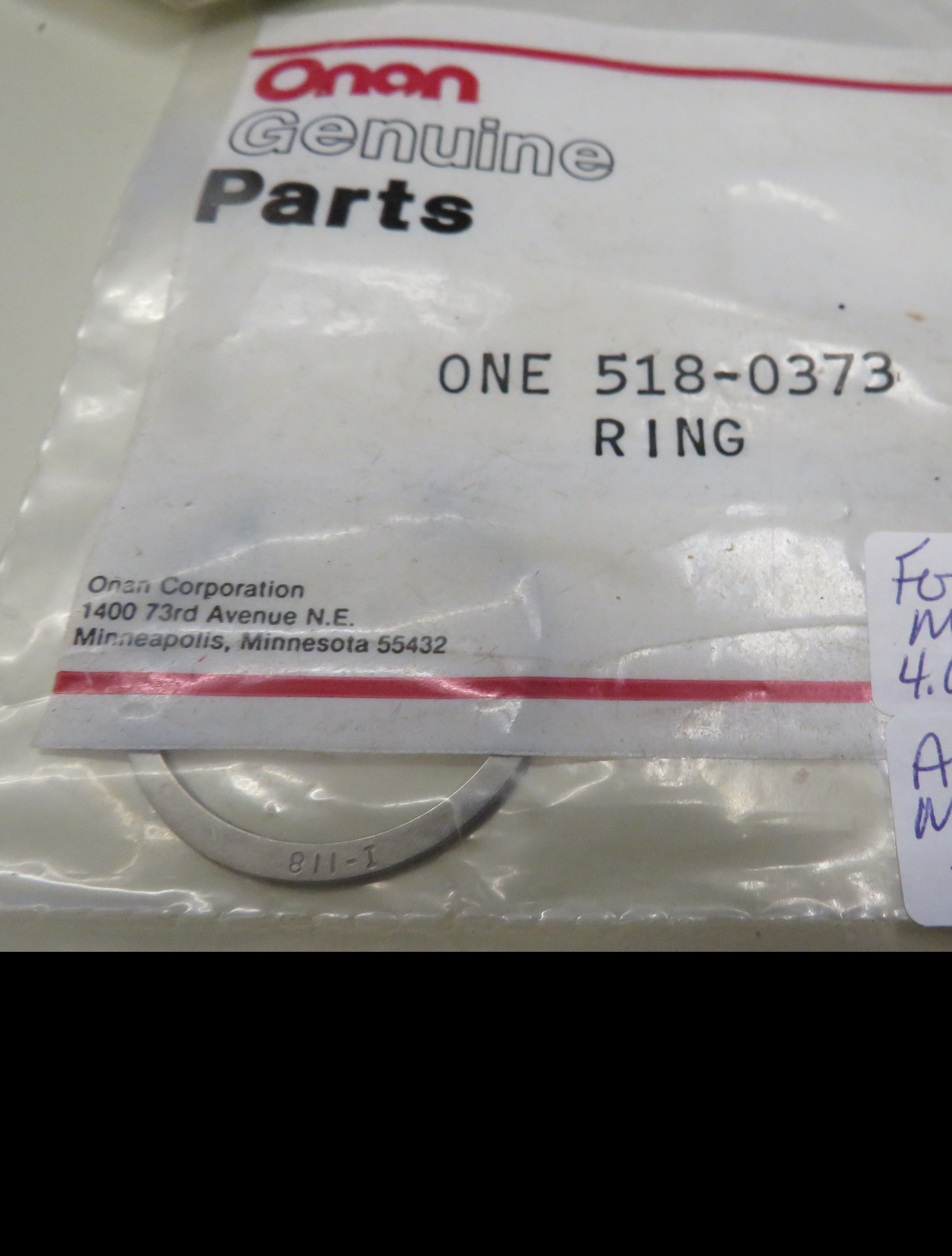 518-0373 Onan Ring-Retaining (Large Snap Ring) For MCCK 4.0 & 6.5 KW & Also, MDJE 7.5 KW (Part of 131-0258 service kit) on pump 131-0257 3/27/2024 THIS PART IS IN STOCK 3/27/2024