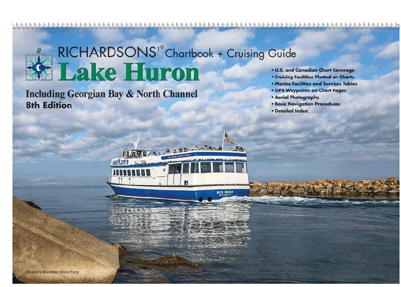 Lake Huron Richardson's Chartbook & Cruising Guide Including Georgian Bay & North Channel 8th Edition