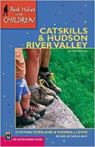 Best Hikes with Children Catskills & Hudson River Valley 2nd Edition by Cynthia Copeland & Thomas J Lewis