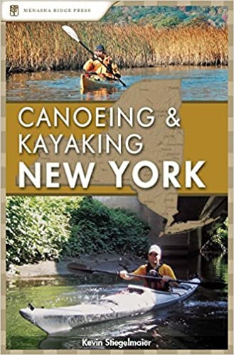 Canoeing & Kayaking New York by Kevin Stiegelmaier