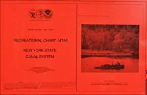 NOAA Recreational Chart 14786 United States New York State Barge Canal (Red Cover) SOLD OUT 8/19/2019