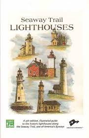 Seaway Trail Lighthouses 4th Edition by Seaway Trail