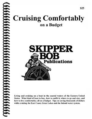 Skipper Bob Cruising Comfortably on a Budget 15th Edition